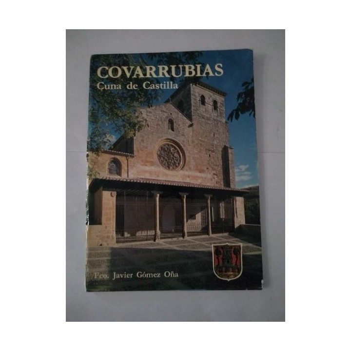 Covarrubias. Cuna de Castilla